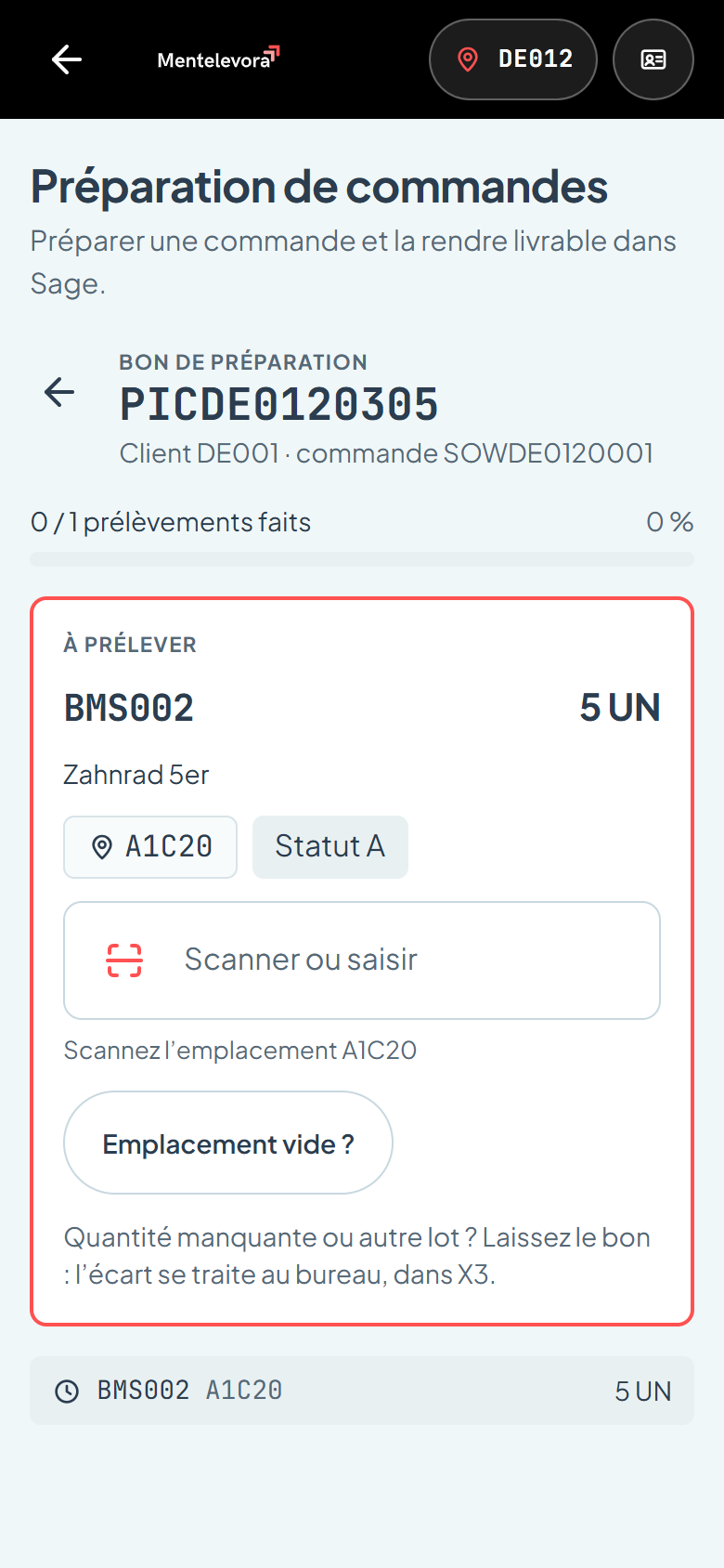Préparation guidée d’un bon : article, quantité, emplacement à scanner